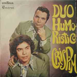 Duo Humorístico Crispim - A Tudo A Coina Resiste