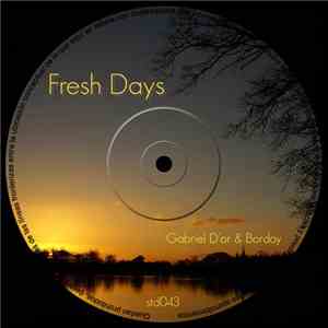 Gabriel D'or & Bordoy - Fresh Days