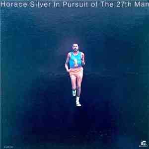 Horace Silver - In Pursuit Of The 27th Man