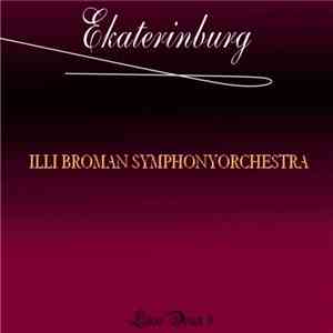 Illi Broman Symphonyorchestra - Ekaterinburg