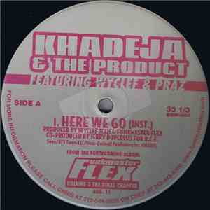 Khadeja & The Product - Here We Go