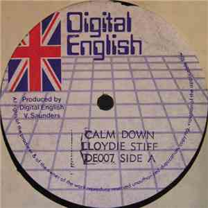 Lloydie Stiff - Calm Down / Story Go So