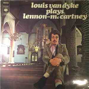 Louis van Dyke - Louis van Dyke Plays Lennon-McCartney