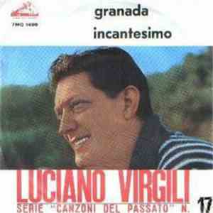 Luciano Virgili - Granada / Incantesimo