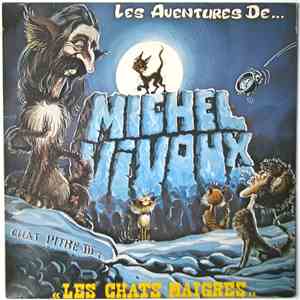 Michel Vivoux - Les Aventures De Michel Vivoux - Chapitre III : Les Chats Maigres