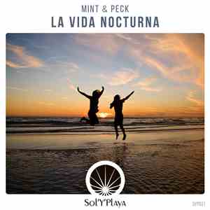 Mint & Peck - La Vida Nocturna