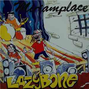 Miriamplace - Lazybone