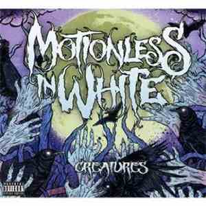 Motionless In White - Creatures