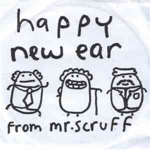 Mr. Scruff - Happy New Ear From Mr. Scruff