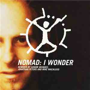 Nomad  - I Wonder