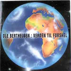 Ole Berthelsen - Verden til forskel