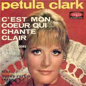 Petula Clark - C'est Mon Coeur Qui Chante Clair