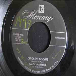 Ralph Marterie And His Orchestra - Chicken Boogie / Silver Moon