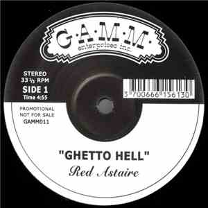 Red Astaire - Ghetto Hell
