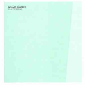Richard Chartier - Set Or Performance