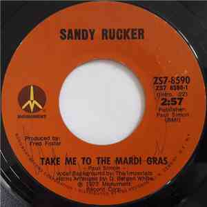 Sandy Rucker - Take Me To The Mardi Gras / How Can I Tell You