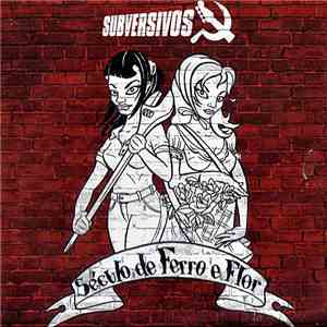 Subversivos - Século de Ferro e Flor