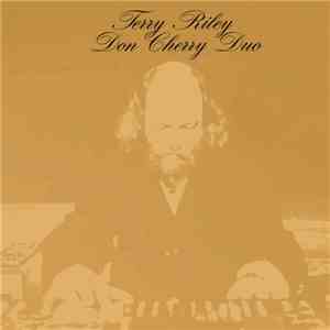 Terry Riley, Don Cherry - Terry Riley Don Cherry Duo