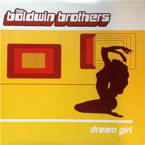 The Baldwin Brothers - Dream Girl