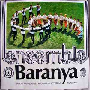 The Baranya Ensemble / Vujicic Ensemble - Magyarországi Délszláv Táncképek - A Baranya Táncegyüttes Koreográfiáinak Tánczenei Anyaga / Dances Of Southern Slavs In Hungary - Music Of The Choreographies Of The Baranya Ensemble