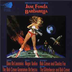 The Bob Crewe Generation - Barbarella (Original Soundtrack Recording)