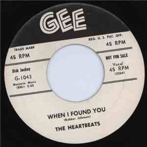 The Heartbeats - When I Found You / Hands Off My Baby