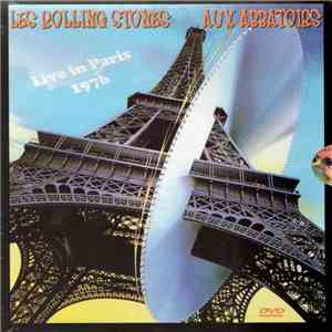 The Rolling Stones - Aux Abattoirs (Live in Paris 1976)