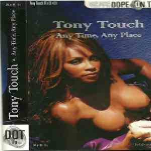 Tony Touch - R&B #21 - Anytime, Any Place