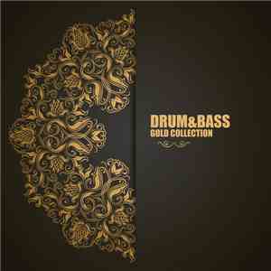Various - Drum&Bass: Gold Collection