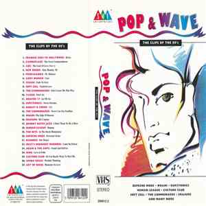 Various - Pop & Wave - The Clips Of The 80's