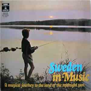 Various - Sweden In Music: A Musical Journey To The Land Of The Midnight Sun