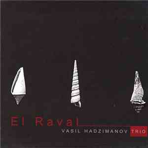 Vasil Hadzimanov Trio - El Raval