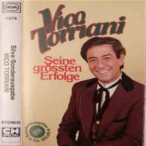 Vico Torriani - Seine Grössten Erfolge
