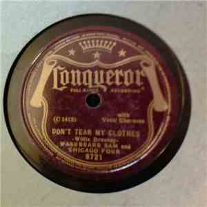 Washboard Sam - Don't Tear My Clothes / I'm A Prowlin' Groundhog