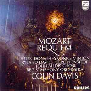Wolfgang Amadeus Mozart - Colin Davis With BBC Symphony Orchestra - Requiem