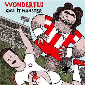 Wonderflu - Call It Monster