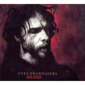 Yves Desrosiers - Volodia