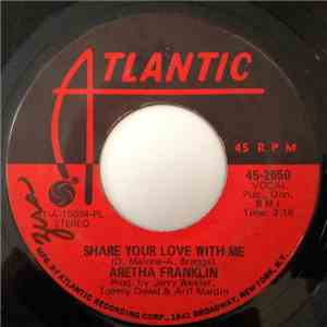 Aretha Franklin - Share Your Love With Me