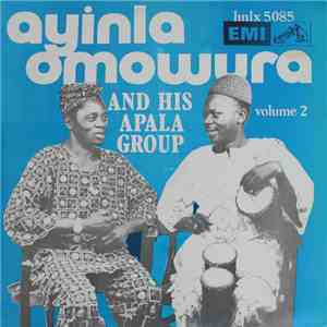 Ayinla Omowura & His Apala Group - Vol. 2