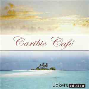 Claude Derangé - Caribic Café