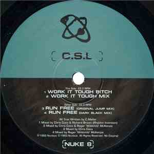 C.S.L. - Work It / Run Free