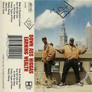 Da New - Down Ass Niggas Earning Wealth