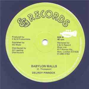 Delroy Pinnock, Dickey Dread / Mikey Ranks // Delroy Pinnock - I Want To Be // Babylon Walls