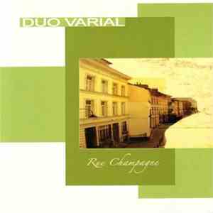 Duo Varial - Rue Champagne