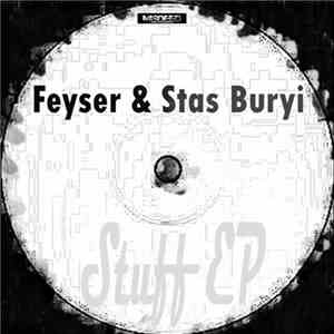Feyser & Stas Buryi - Stuff EP