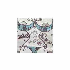 GG Allin - Biggest Tits 1980-1983