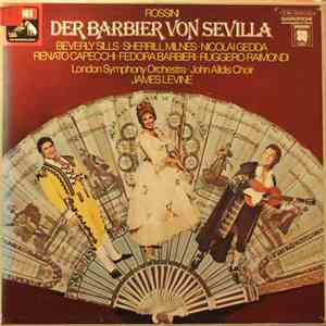 Gioacchino Rossini, The London Symphony Orchestra, John Alldis Choir, James Levine - Der Barbier von Sevilla