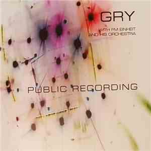 Gry With FM Einheit And His Orchestra - Public Recording
