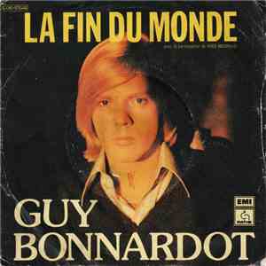 Guy Bonnardot - La Fin Du Monde