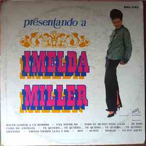 Imelda Miller - Presentando a